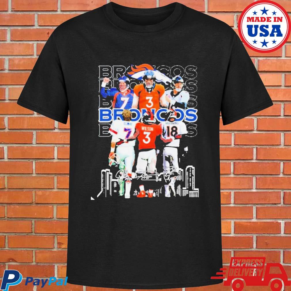 Official Denver broncos skyline 7 john elway 3 russell wilson 18 peyton  manning signatures T-shirt, hoodie, tank top, sweater and long sleeve t- shirt