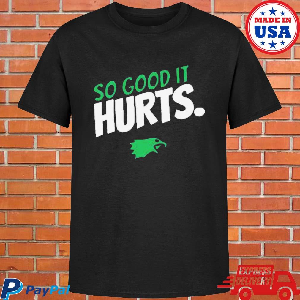 Jalen Hurts Philadelphia Hurts So Good shirt, hoodie, sweater