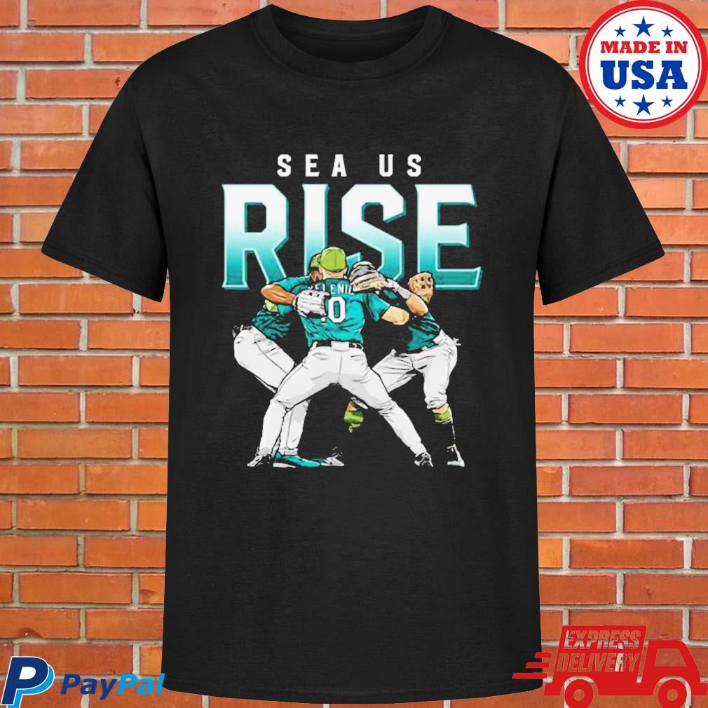 Seattle Mariners Sea Us Rise shirt, hoodie, sweater, long sleeve