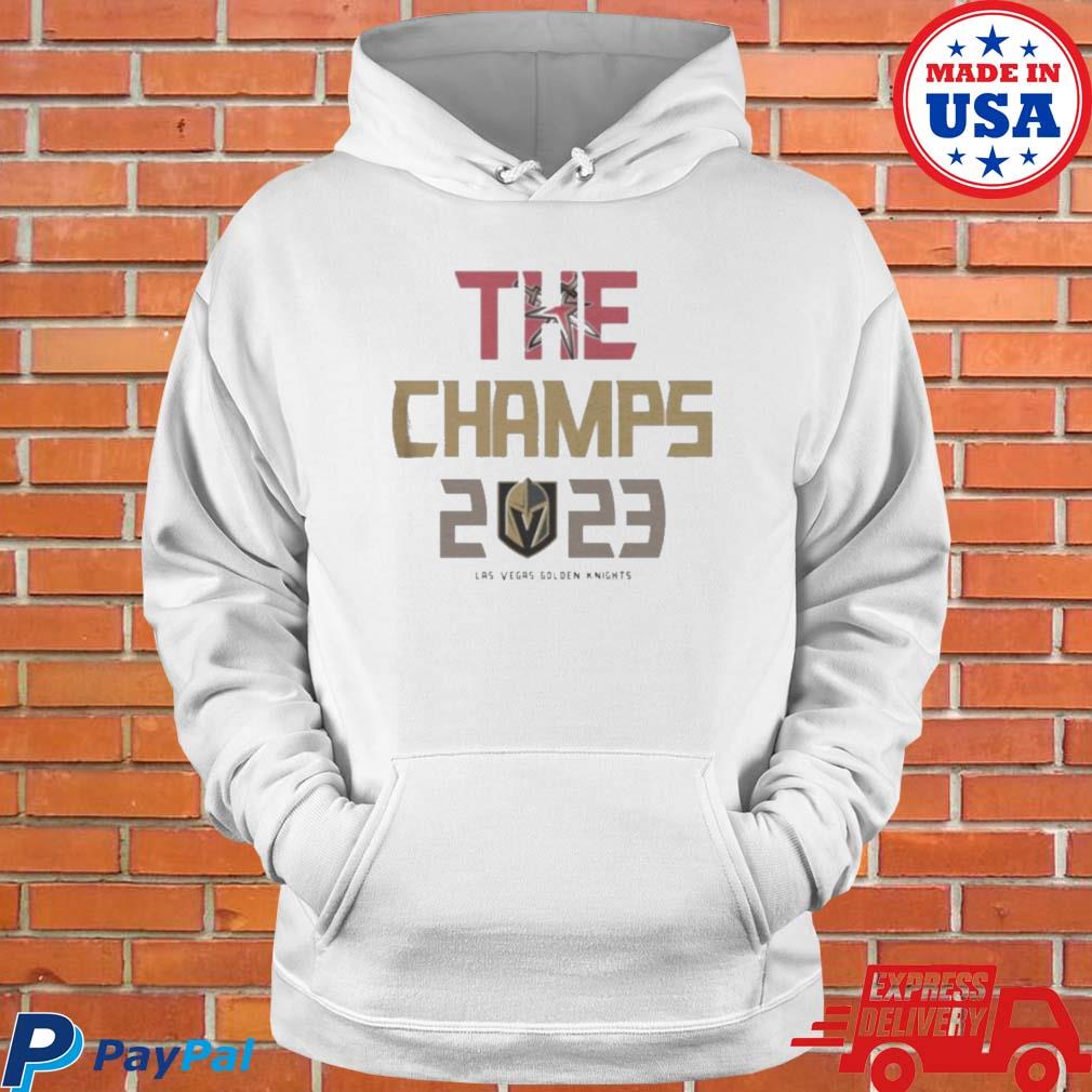 The Champs 2023 Vegas Golden Knights Shirt, hoodie, sweater, long