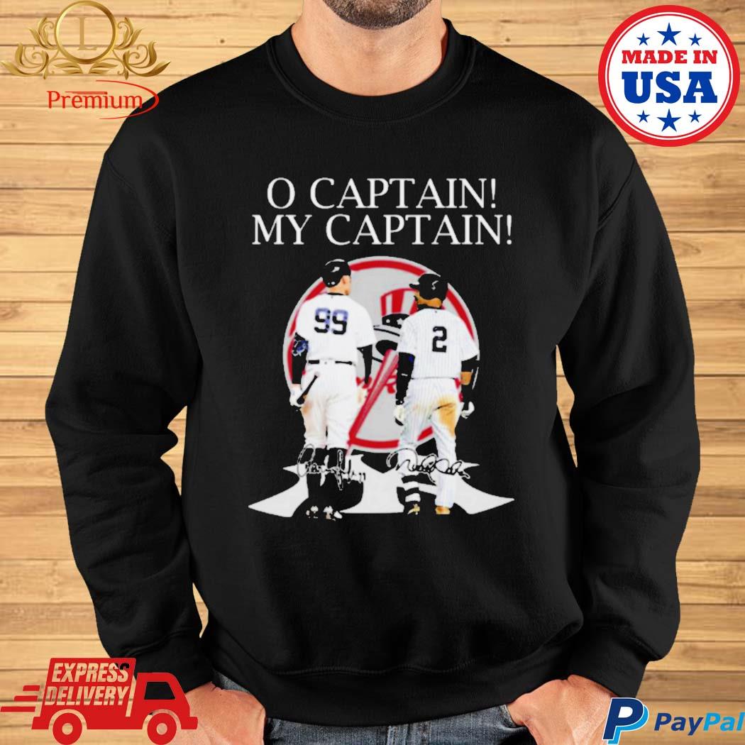 O captain my captain NY Yankees Aaron Judge and Derek Jeter shirt, hoodie,  sweater and v-neck t-shirt