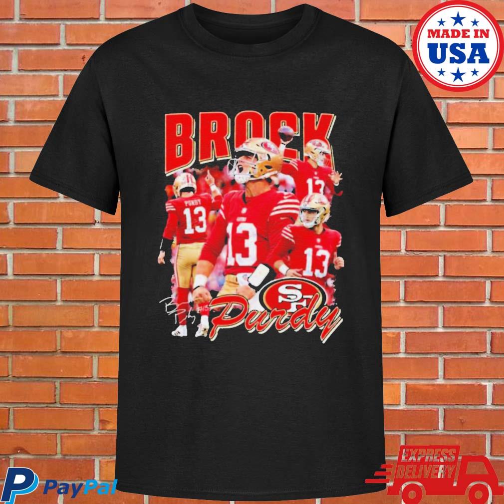 Official brock purdy san francisco 49ers purdy good signature T