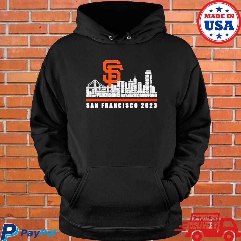 Official san Francisco Giants 2023 Season Team Players Names In City Shirt,  hoodie, sweater, long sleeve and tank top