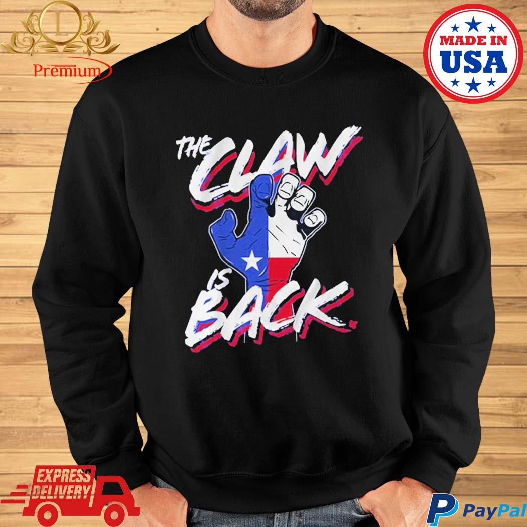 Official Texas rangers the claw is back T-shirt, hoodie, tank top, sweater  and long sleeve t-shirt