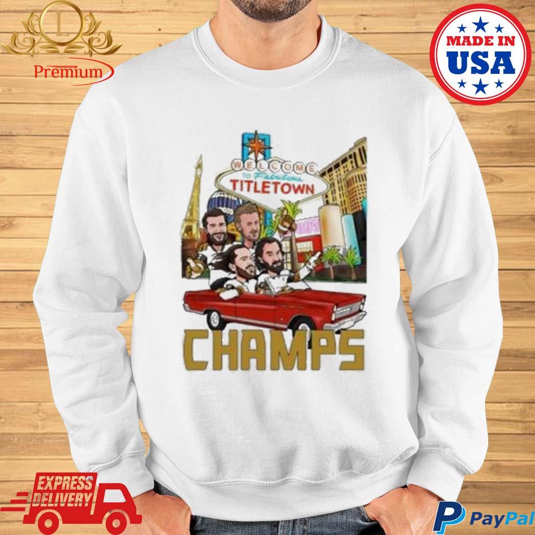 Official Vegas Golden Knights Welcome to Fabulous Titletown Champs Shirt,  hoodie, sweater, long sleeve and tank top