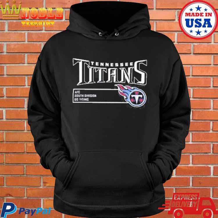 Official Tennessee AFC Tennessee Titans shirt, hoodie, sweater and long  sleeve