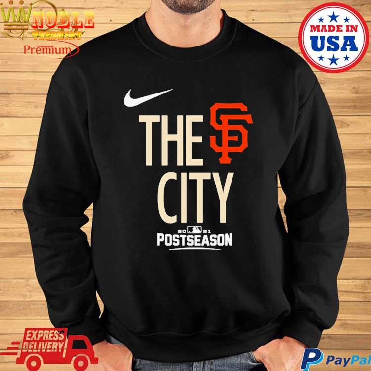 San Francisco GIants The City 2021 Postseason t-shirt, hoodie