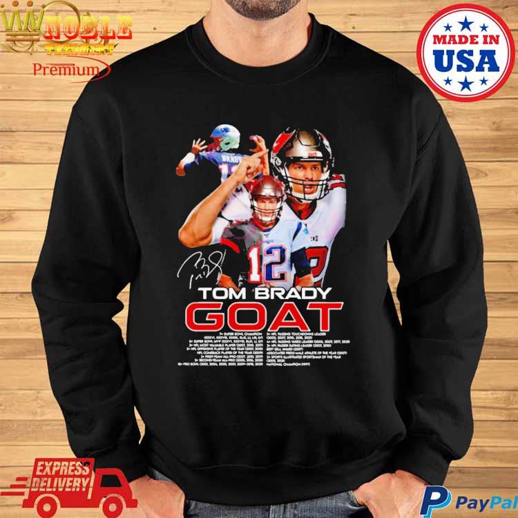 Official Best Tom Brady goat 2022 signature T-shirt, hoodie, tank top,  sweater and long sleeve t-shirt