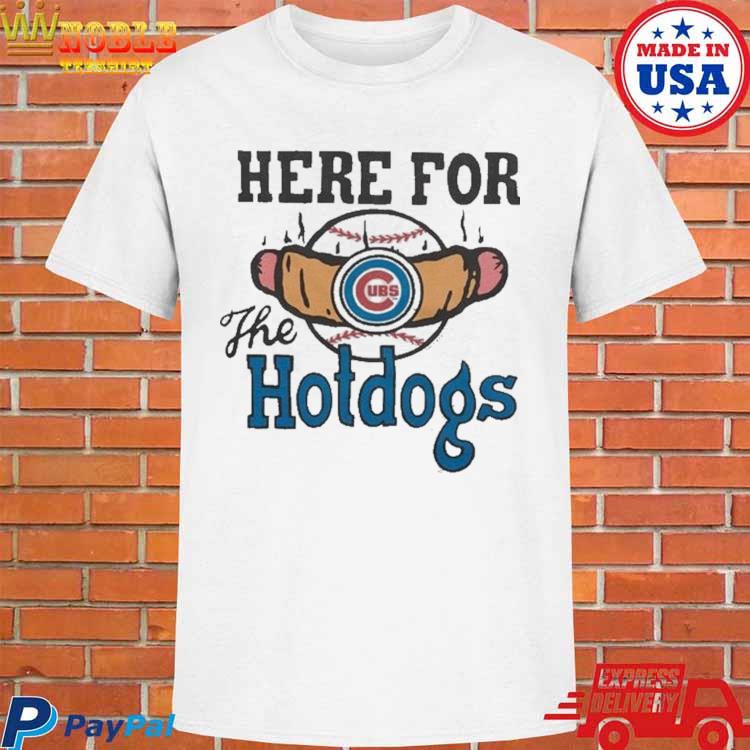 Official Chicago Cubs here for the hotdogs T-shirt, hoodie, tank