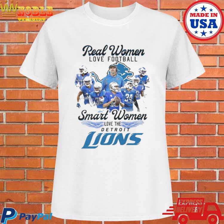 Real women love football smart women love the detroit lions shirt, hoodie,  sweater, long sleeve and tank top