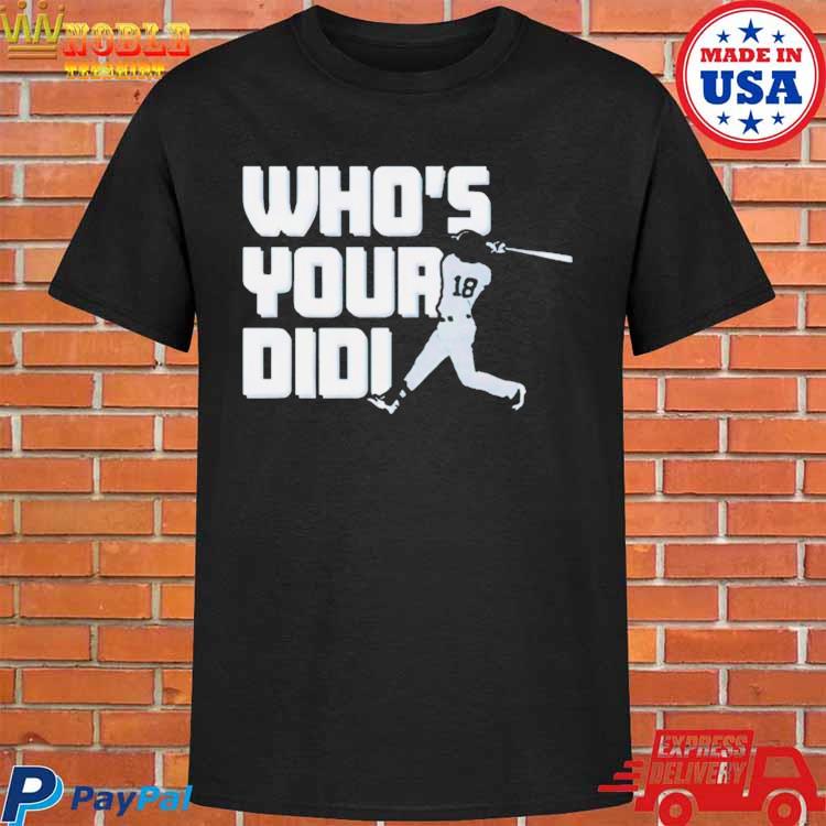  Officially Licensed Didi Gregorius - Who's Your Didi? T-Shirt :  Sports & Outdoors