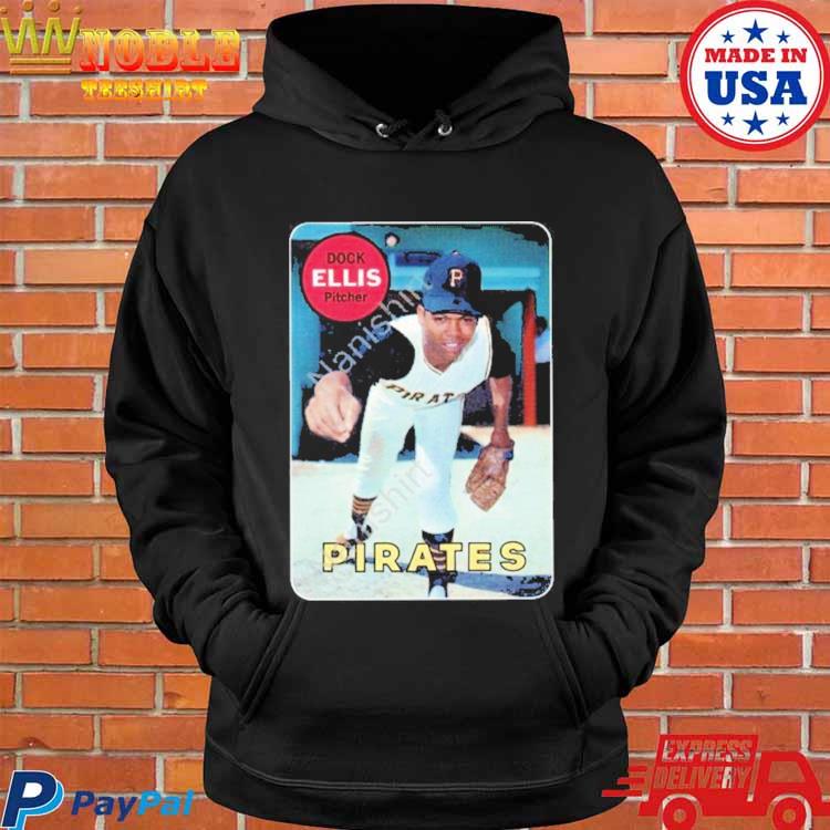 Dock Ellis T Shirts, Hoodies, Sweatshirts & Merch