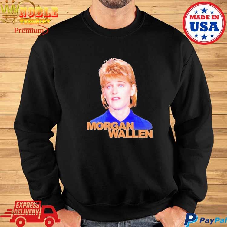 Official Morgan Wallen Shirt, hoodie, longsleeve, sweater