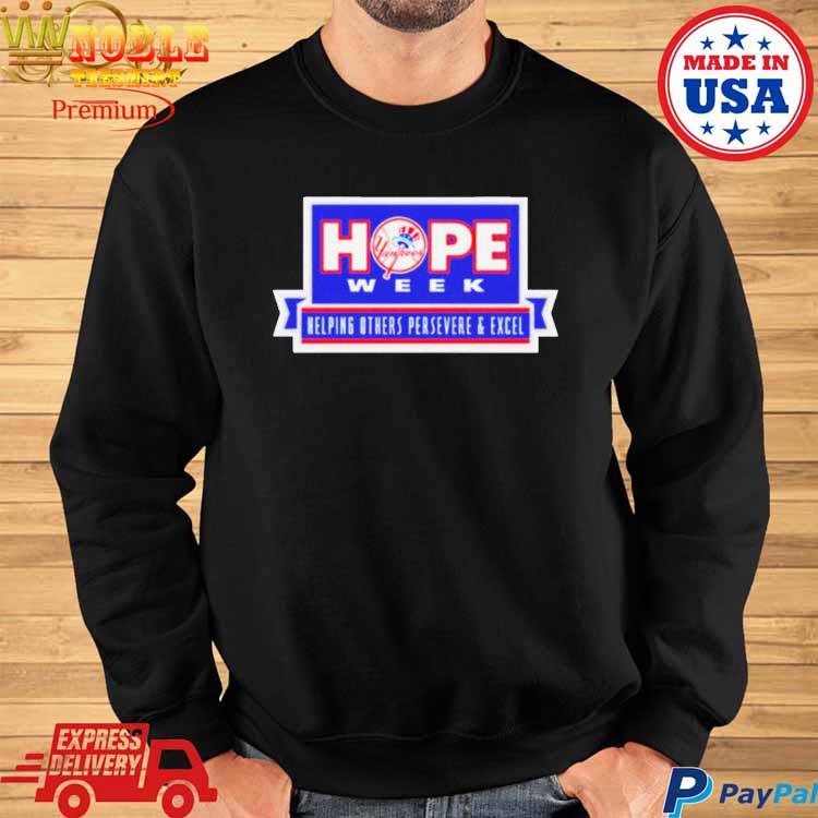 Yankees Hope Week shirt, hoodie, sweater, long sleeve and tank top
