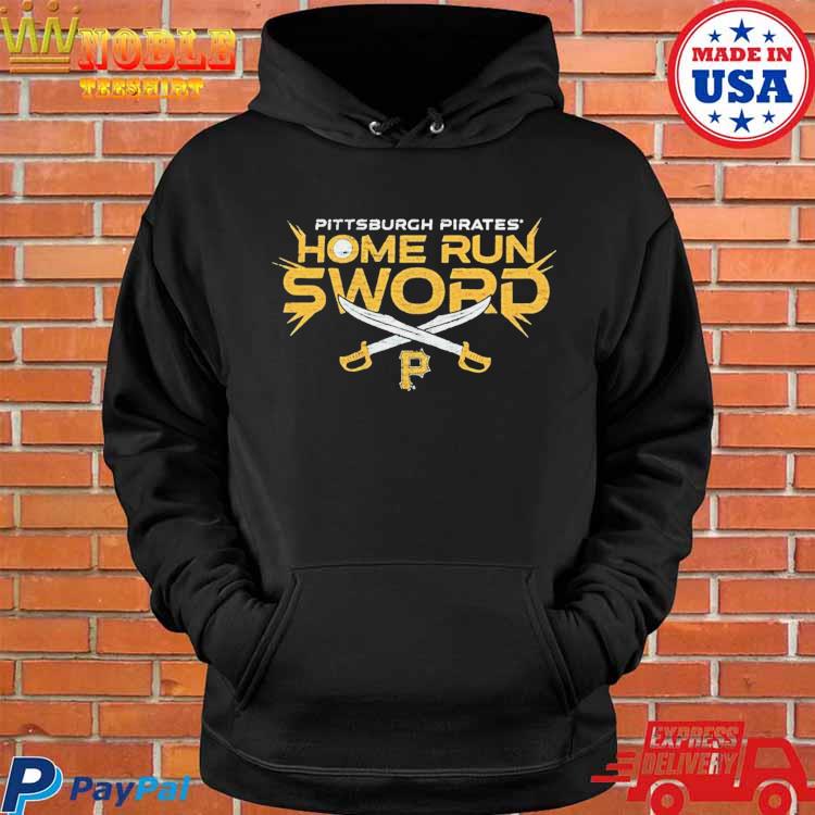 Pull he sword home run Pittsburgh Pirates baseball shirt, hoodie, sweater  and v-neck t-shirt