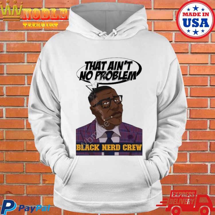 Official Shannon Sharpe That Ain't No Problem Shirt - Limotees