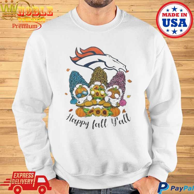 Gnomes Happy Fall Y'All Denver Broncos Shirt - Peanutstee