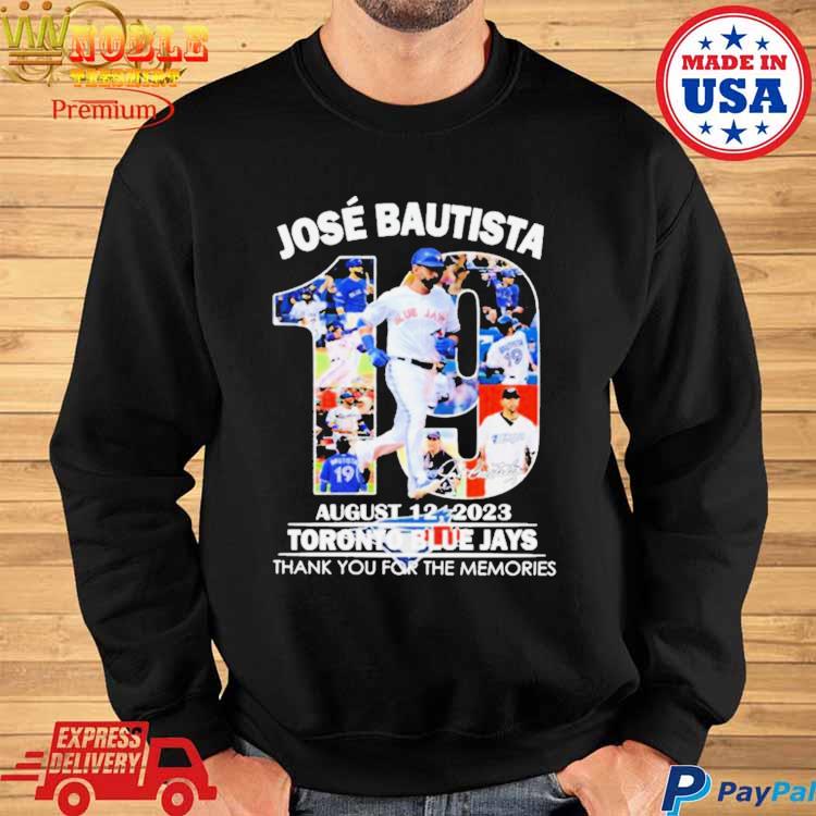 Official Jose Bautista 19 August 12 2023 Toronto Blue Jays Thanks You For  The Memories Signature T-shirt, hoodie, sweater, long sleeve and tank top