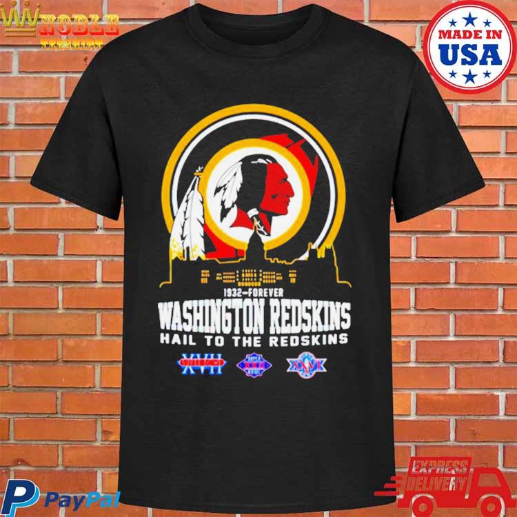 Official Washington Redskins 1932forever hail to the Redskins T-shirt,  hoodie, tank top, sweater and long sleeve t-shirt