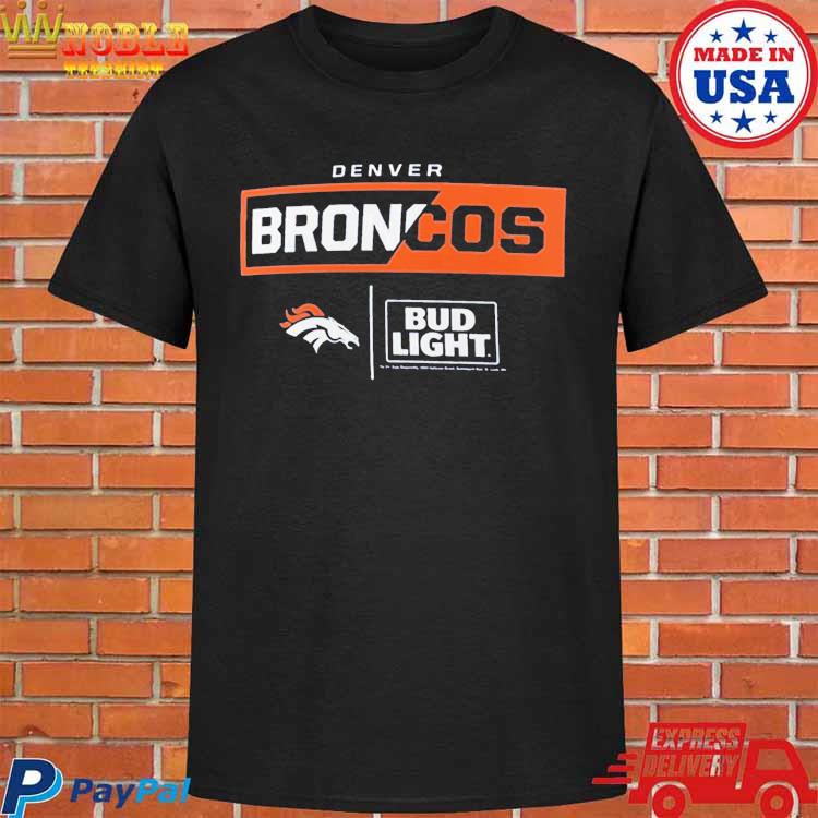 Official denver Broncos Fanatics Branded Nfl X Bud Light T-Shirt, hoodie,  sweater, long sleeve and tank top