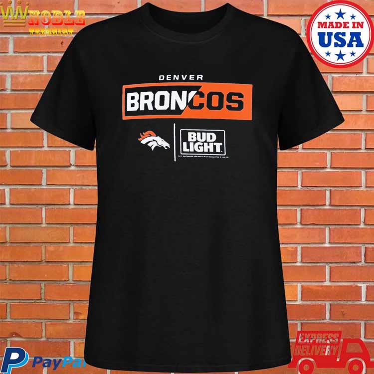 Official Denver Broncos NFL x Bud Light T-Shirt, hoodie, sweater, long  sleeve and tank top