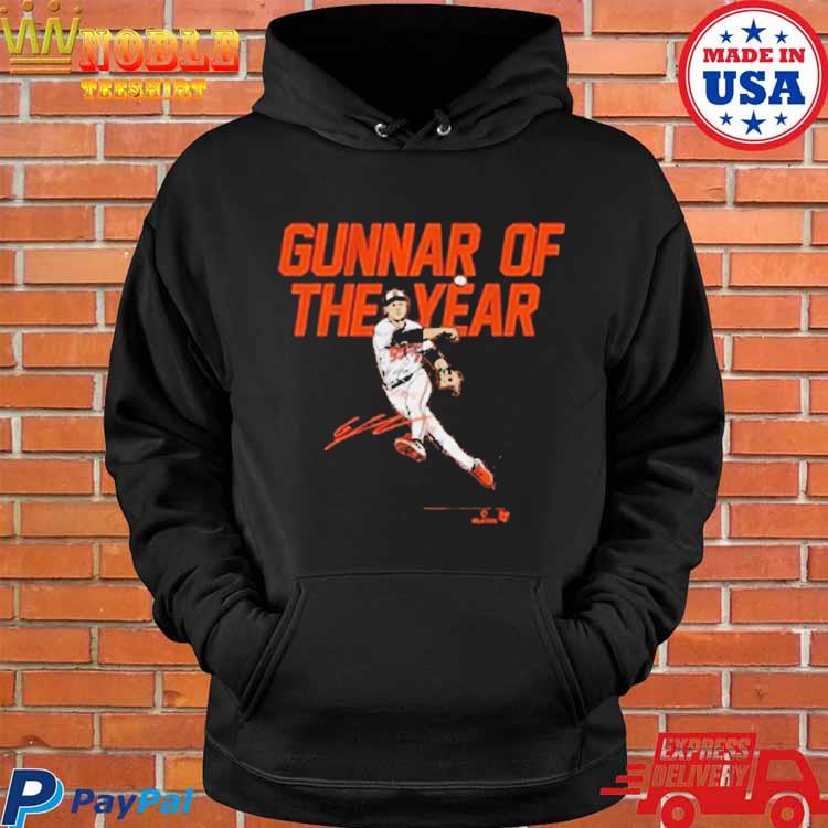 Gunnar Henderson Gunnar Of The Year Shirt, hoodie, sweater, long sleeve and  tank top