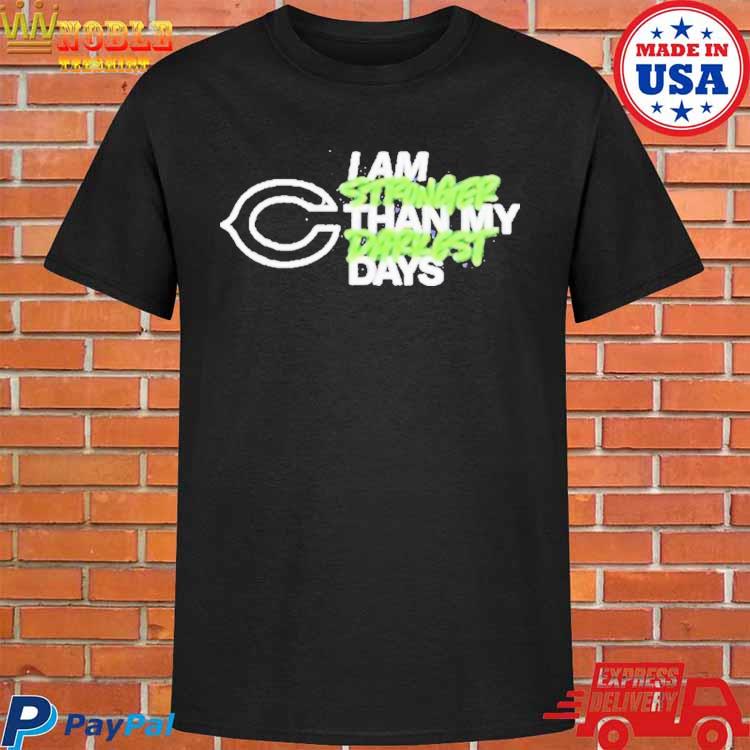 Chicago Bears I Am Stronger Than My Darkest Days Shirt