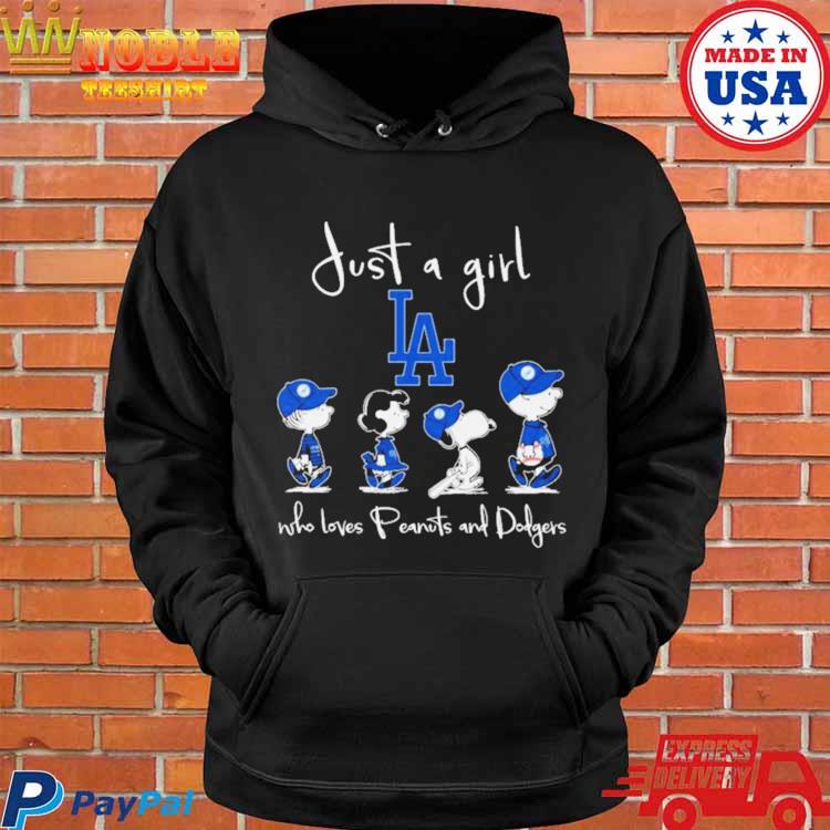 Just A Girl Who Loves Peanuts And Los Angeles Dodgers Shirt, hoodie,  longsleeve, sweatshirt, v-neck tee