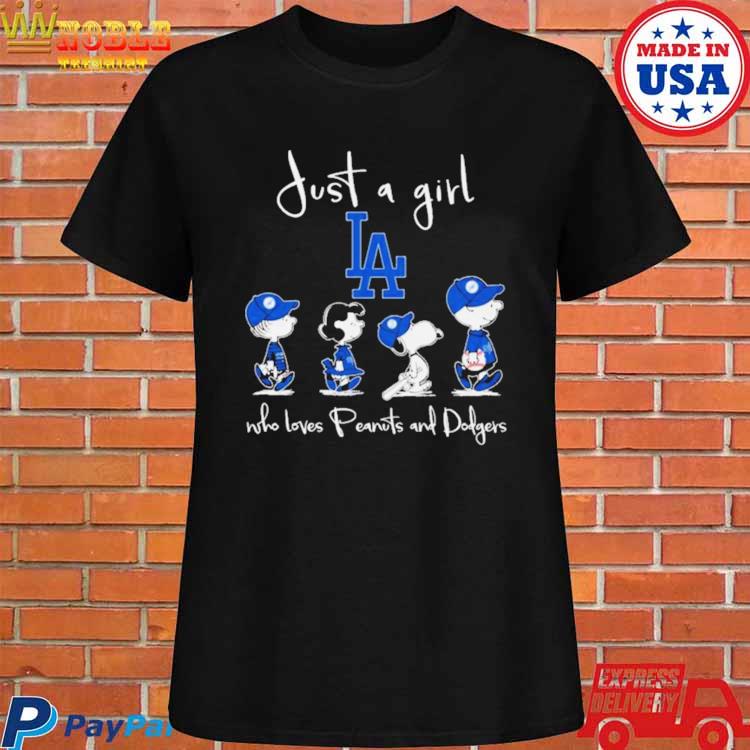 Awesome just A Girl Who Loves Peanuts And Los Angeles Dodgers shirt,  hoodie, sweater, long sleeve and tank top