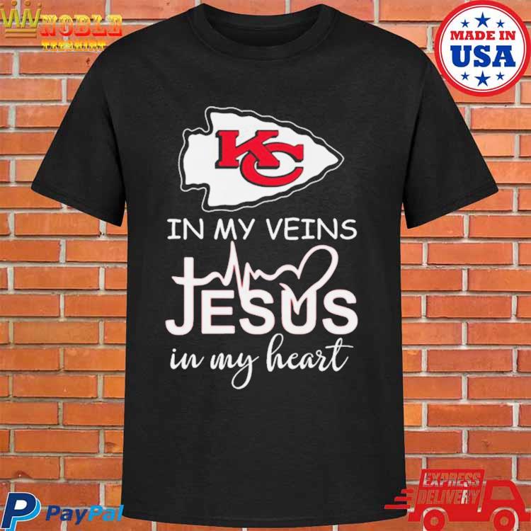 Kansas City Chiefs in my veins Jesus in my heart shirt