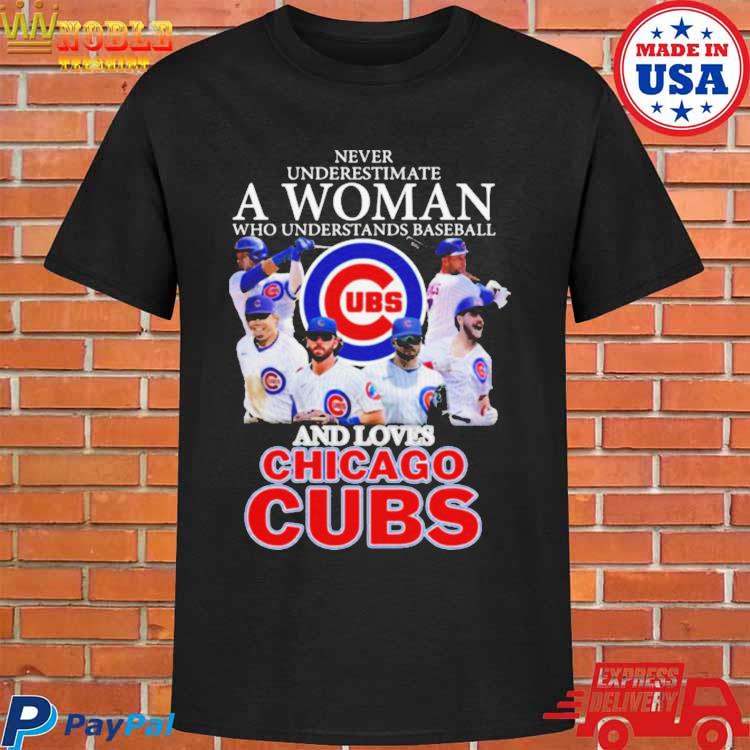 Product never Underestimate A Woman Who Understands Baseball And Loves  Chicago Cubs Shirt Hoodie Sweater, hoodie, sweater, long sleeve and tank top