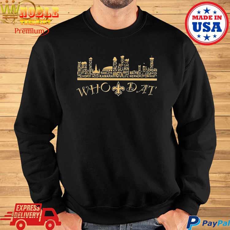 New Orleans Saints who dat shirt, hoodie, sweater, long sleeve and tank top