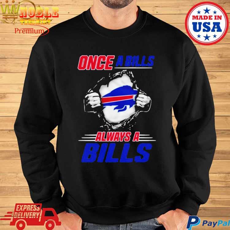 Once A Buffalo Bills Always A Bills shirt, hoodie, sweater, long