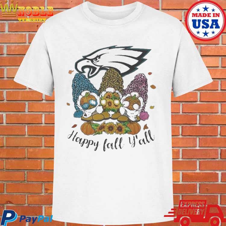 Philadelphia Eagles Happy Fall Y'all Shirtv