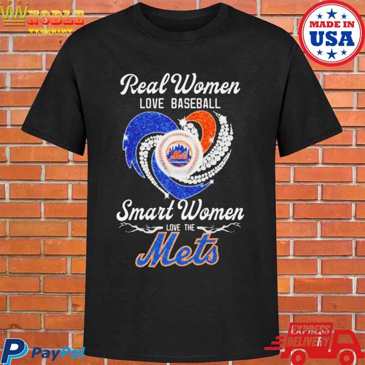 Official real women love baseball smart women love the mets T-shirt,  hoodie, sweater, long sleeve and tank top