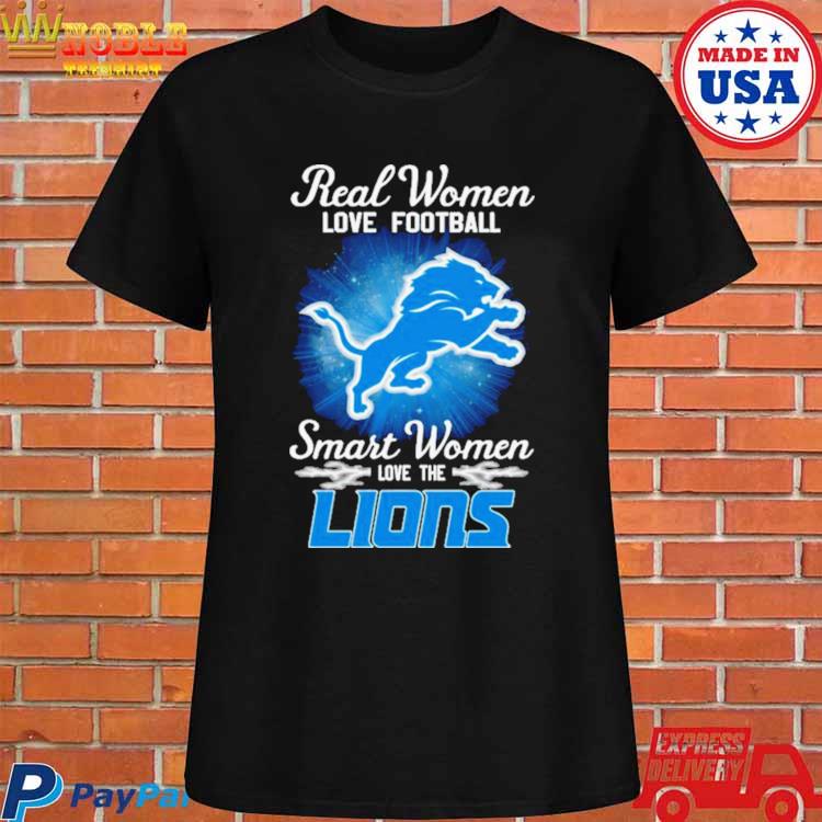 Real Women love Football Smart Women love the Detroit Lions 2023 Logo shirt,  hoodie, longsleeve, sweatshirt, v-neck tee