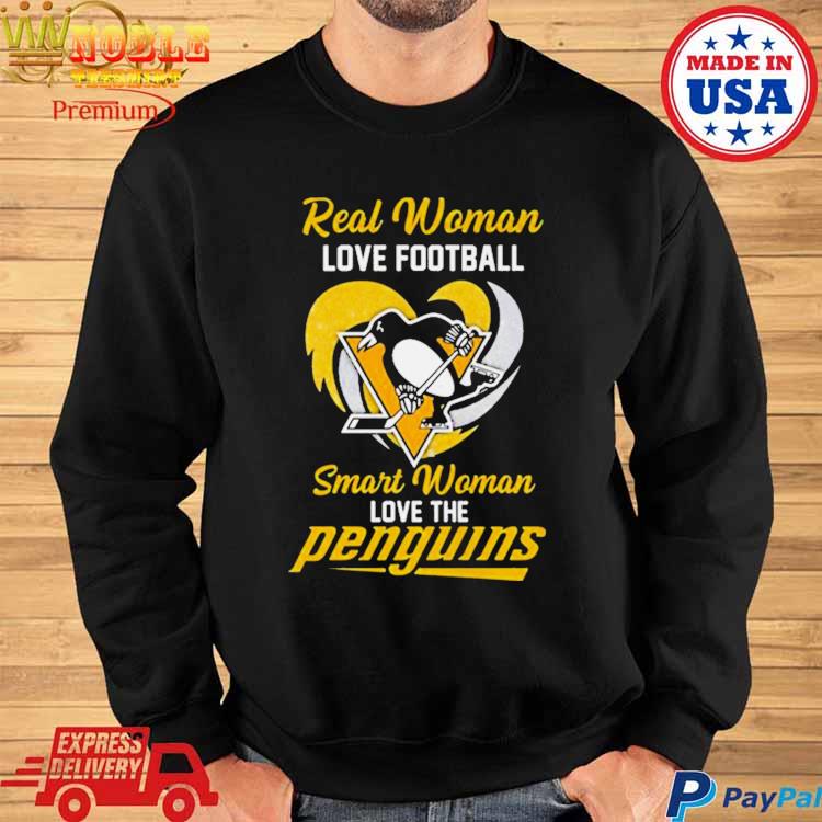 Real women love football smart women love the Steelers shirt, hoodie, tank  top, sweater and long sleeve t-shirt