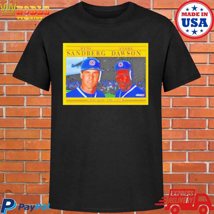 Official Ryne sandberg and andre dawson chicago 100 club T-shirt, hoodie,  tank top, sweater and long sleeve t-shirt