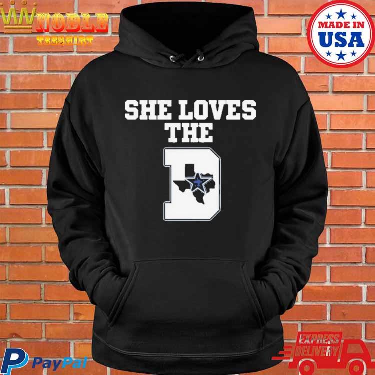 Official she loves the Dallas Cowboys T-shirt, hoodie, sweater