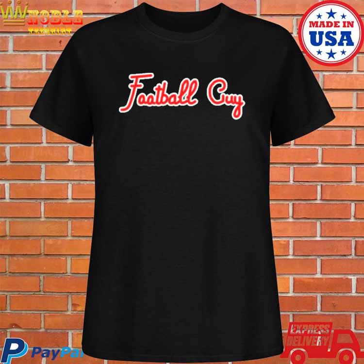 Football Guy Tee Shirt, hoodie, sweater, long sleeve and tank top