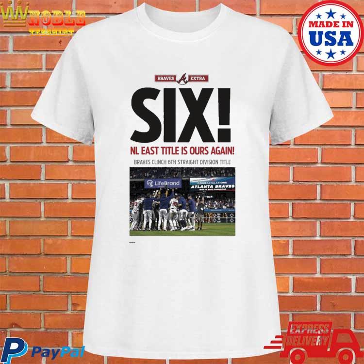 Atlanta Braves Extra Six NL East Titles Is Pure Again Shirt