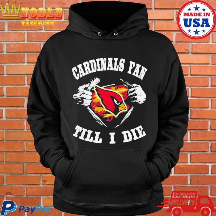 Blood Inside Me Arizona Cardinals Fan Till I Die Shirt