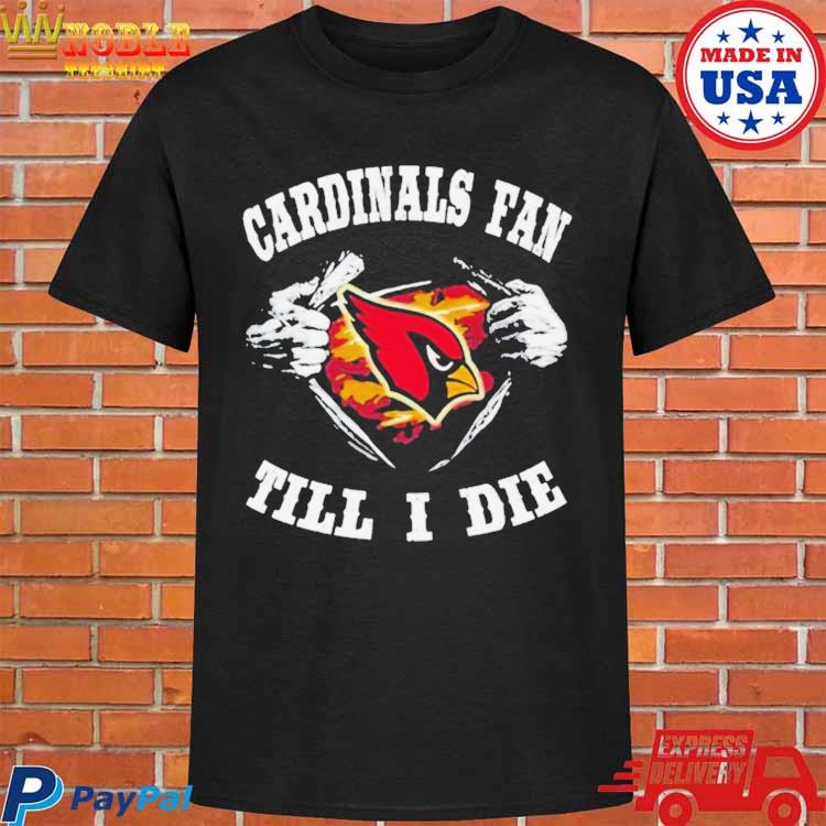 Blood Inside Me Arizona Cardinals Fan Till I Die shirt, hoodie