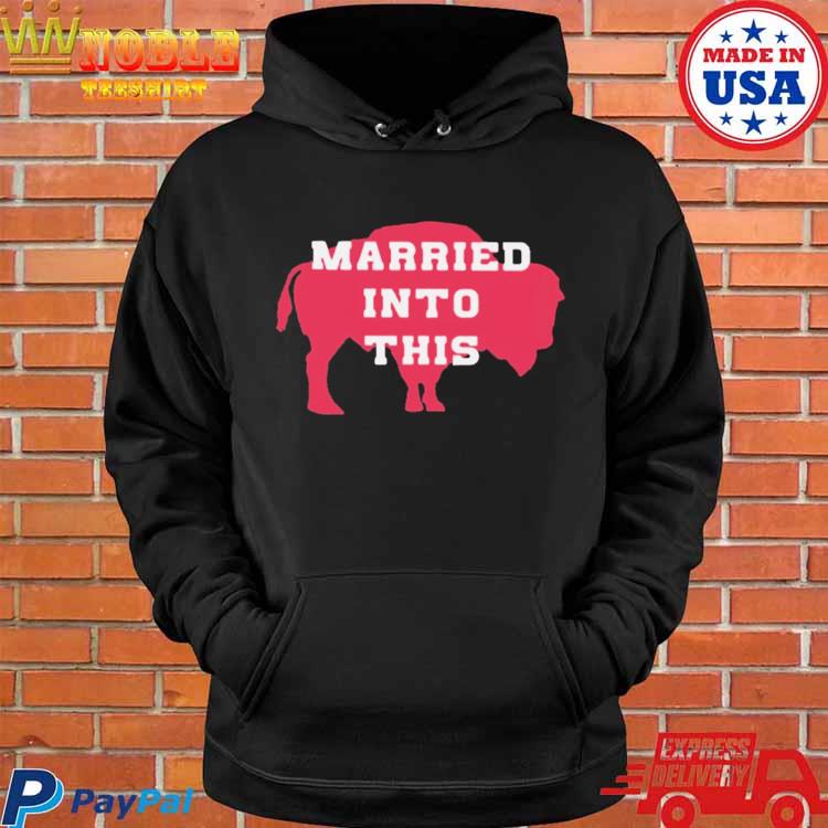 Buffalo Married Into This Buffalo T-Shirt - KitOmega