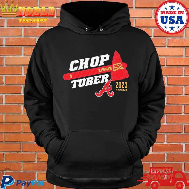 Choptober Atlanta Braves 2023 Postseason Shirt