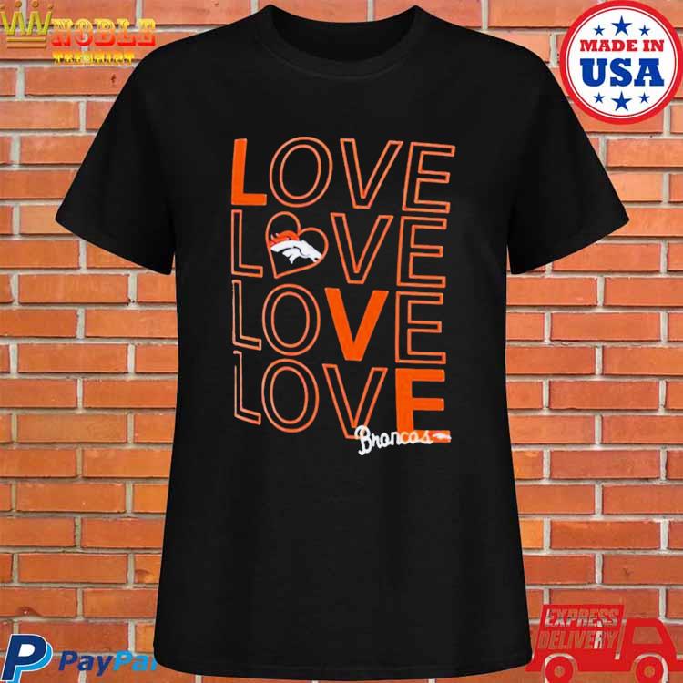 Official Denver broncos g-iiI love graphic T-shirt, hoodie, tank