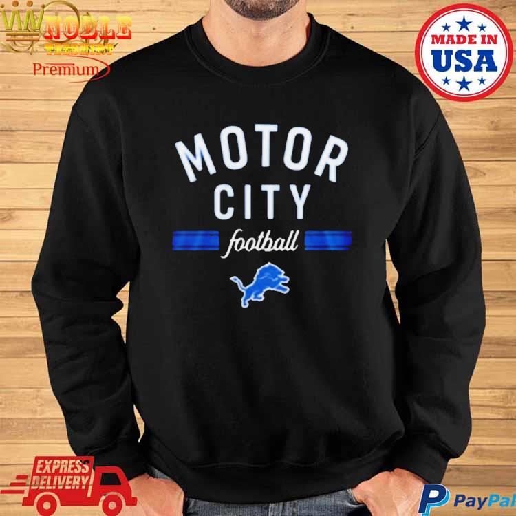 Detroit Lions Motor City 2023 Shirt, hoodie, sweater, long sleeve