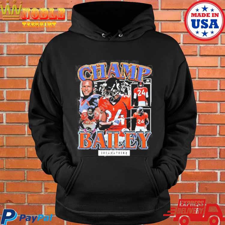 Dreamathon Champ Bailey Denver Dreams Gave It 2023 Shirt, hoodie, sweater,  long sleeve and tank top