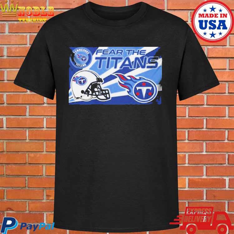 Official Fear the Tennessee Titans NFL logo 2023 T-shirt, hoodie, tank top,  sweater and long sleeve t-shirt