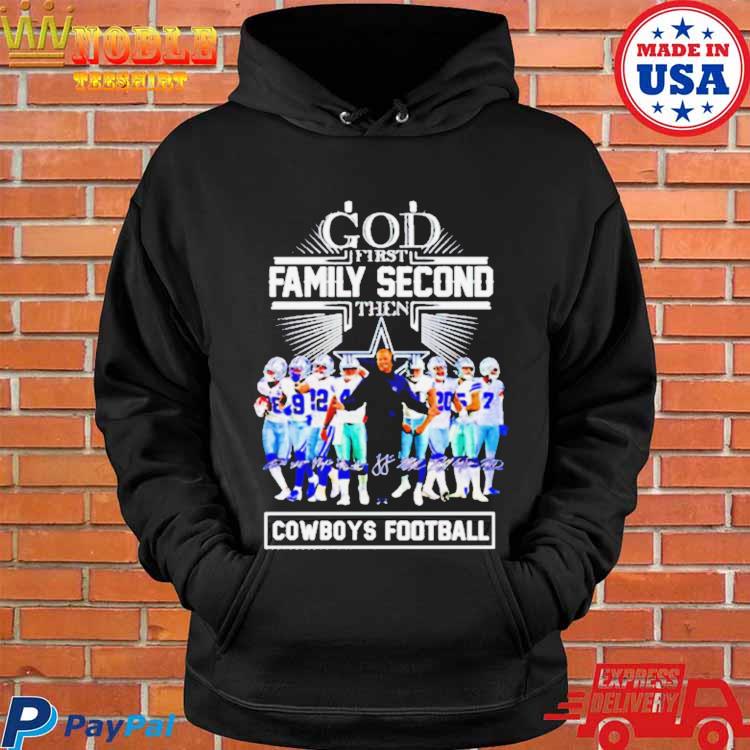 God first Family Second Then Gowboys Football Shirt